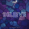 Believe (feat. Yair Erre) - Single