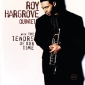 Roy Hargrove Quintet - Mental Phrasing