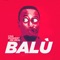 Balu (feat. Mr. Real & Idowest) - CDQ lyrics