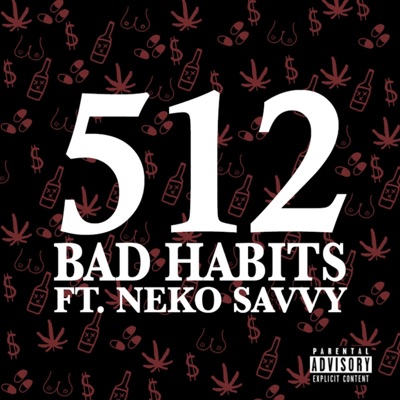 512 (feat. Neko Savvy) - Single