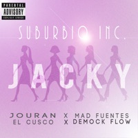 Jacky (feat. Mad Fuentes, El Cusco & Demock Flow) - Single - Jouran