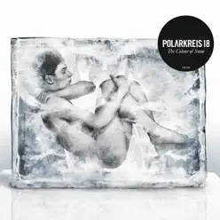 The Colour of Snow - Polarkreis 18