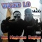 2 Reasons (feat. Bodybag & D-Loc the Gill God) - Wiccid Lo lyrics