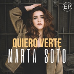 Marta Soto - Quiero verte
