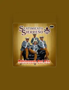 Poslechněte si interpreta Sentimiento Sierreño, sledujte hudební videa, přečtěte si životopis, podívejte se na data turné a další informace.