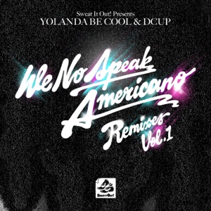 We No Speak Americano (Radio Edit)