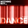 Nothing But... Dance, Vol. 09