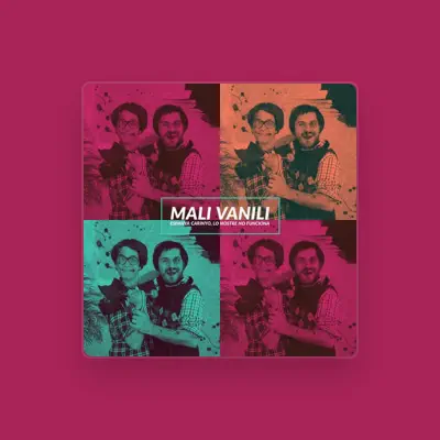 Listen to Mali Vanili, watch music videos, read bio, see tour dates & more!