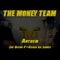 The Money Team Anthem (feat. P-Reala & Lil Jamez) - Jay Bling lyrics