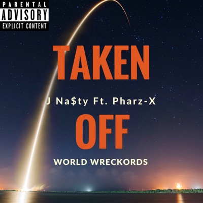 Taken Off (feat. Pharz-X) - Single