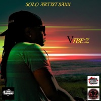 Vibe'z - Single - Solo Artist Saxx
