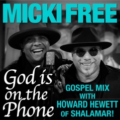 God Is on the Phone (Gospel Mix) [feat. Howard Hewett] - Single