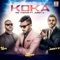 Koka (feat. Juggy D & DJ Dips) - Single