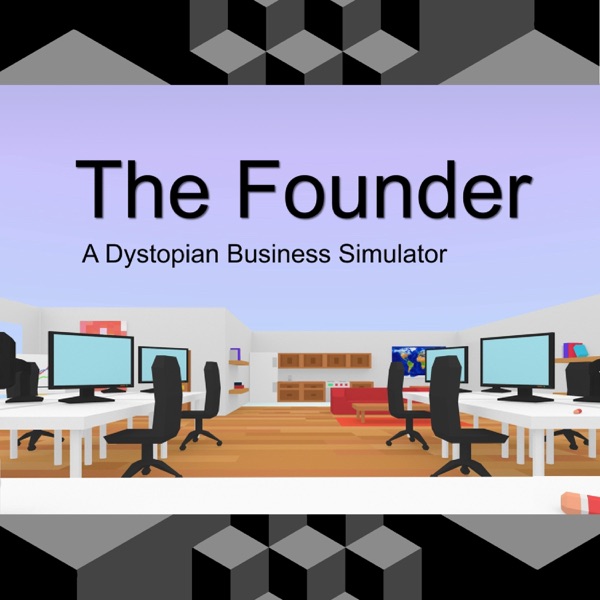 The Founder: A Dystopian Business Simulator (Original Soundtrack)