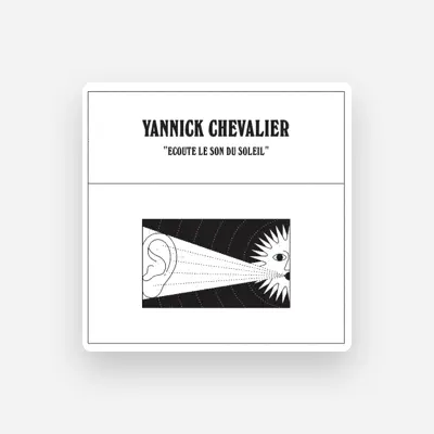 Listen to Yannick Chevalier, watch music videos, read bio, see tour dates & more!