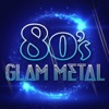 80’s Glam Metal