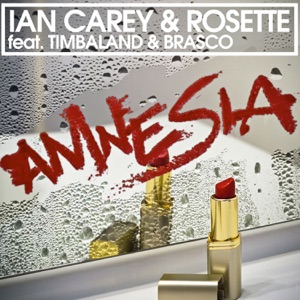 Ian Carey & Rosette - Amnesia (feat. Timbaland & Brasco) (Radio Edit) - Line Dance Music