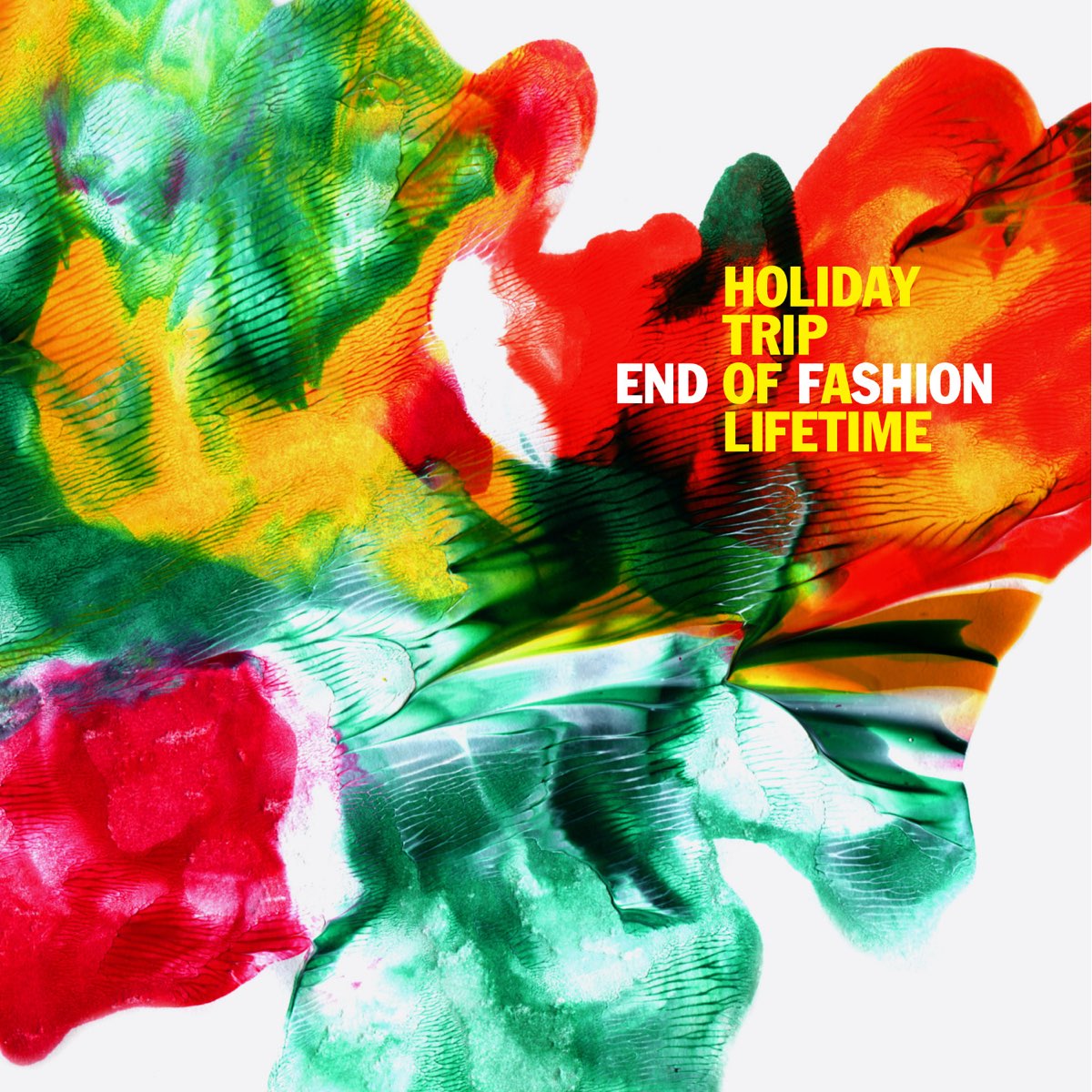 ‎Holiday Trip of a Lifetime - Album by End of Fashion - Apple Music