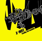 X-Wife - New Old City