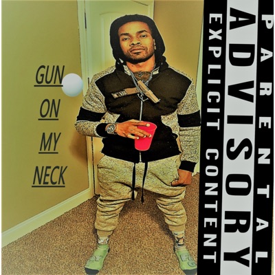 Gun on My Neck (Broward) - EP