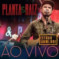 Planta e Raiz no Estúdio Showlivre (Ao Vivo) - Planta e Raiz