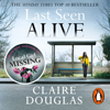 Last Seen Alive - Claire Douglas