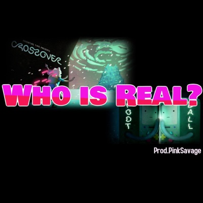 Who Is Real?