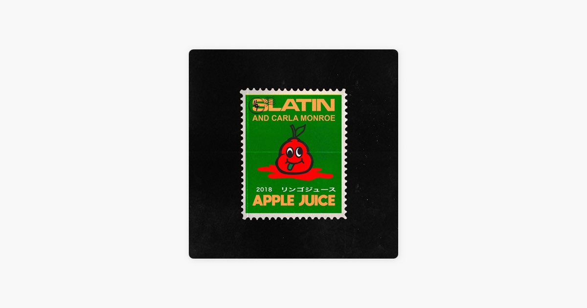 Apple Juice (feat. Carla Monroe) [Instrumental] av SLATIN – låt på Apple  Music