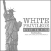 White Privilege (Must Be Nice) [feat. JPZ & UNLEARN the WORLD] - Single