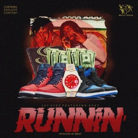 Runnin' (feat. Apay) Jay Vido