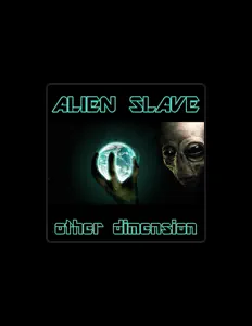Listen to Alien Slave, watch music videos, read bio, see tour dates & more!