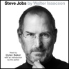 Steve Jobs (Unabridged) - Walter Isaacson