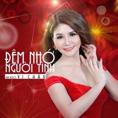 Vol 5 - Đêm Nhớ Người Tình - EP