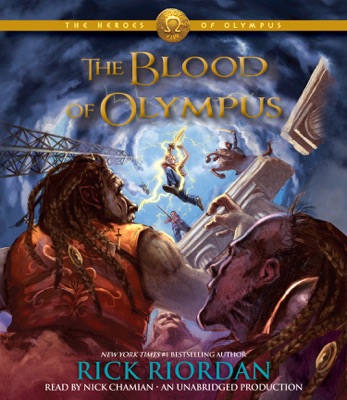 The Heroes of Olympus, Book Five: The Blood of Olympus (Unabridged)