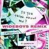 Do You Think About Me (Wideboys Remix) [feat. Georgia Ku] - Single