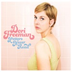 Dori Freeman - If I Could Make You My Own