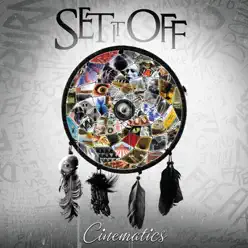 Cinematics (Deluxe Version) - Set It Off