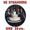 De Strangers - T. Veel Te Veel