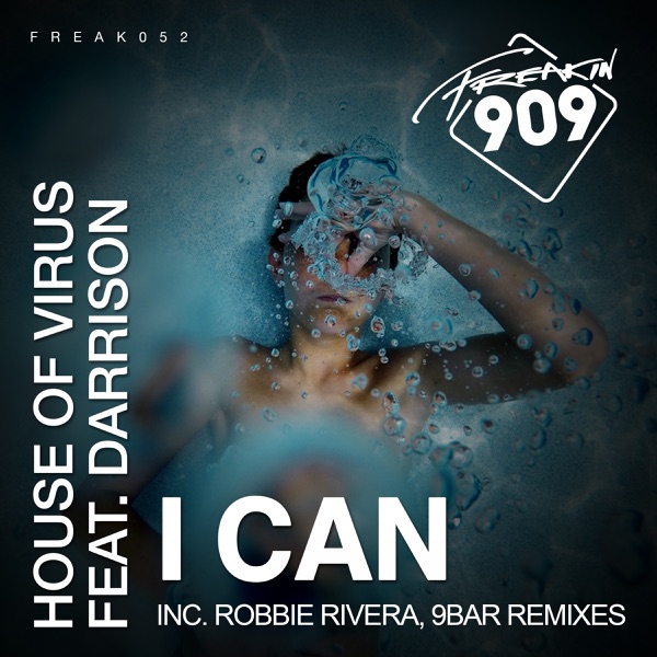 I Can (Remixes) [feat. Darrison] - Single