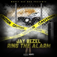 Ring the Alarm - Single - Jay Bezel