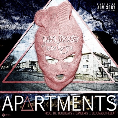Apartmentz (feat. Juan Mone & Uno Loso) - Single