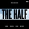 The Half (feat. Young Thug, Jeremih & Swizz Beatz) [TWRK x GRAVES Remix] - Single