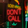 Don't Call - Lost Kings