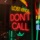 Don't Call