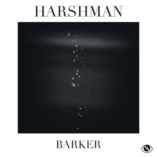 Harshman (Barker) - Single - Harshman