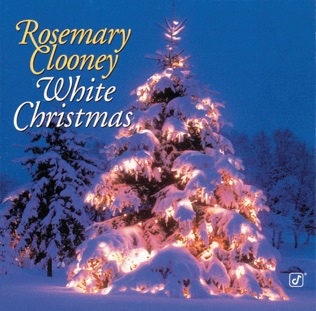 Rosemary Clooney Have Yourself a Merry Little Christmas
