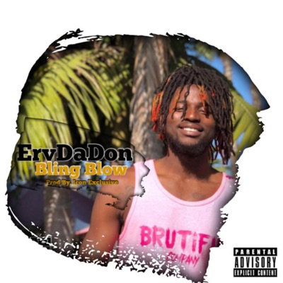 Bling Blow (feat. Erv Da Don) - Single