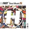 Fast Soul Music 2, 2018