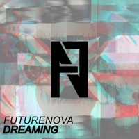Dreaming - Single - Futurenova