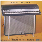 A Tribute to the Masters - Frank McComb